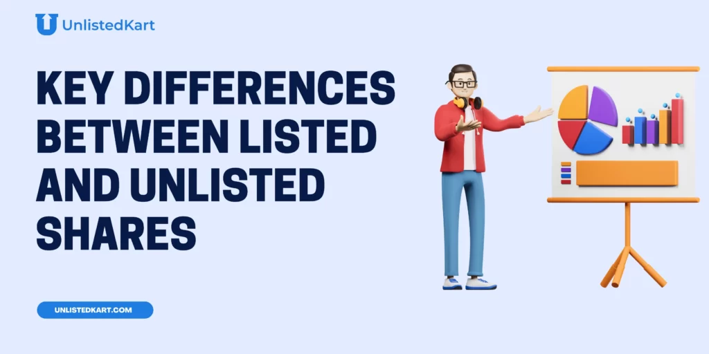 Key-Differences-Between-Listed-And-Unlisted-Shares